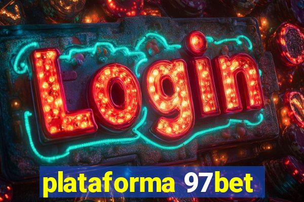 plataforma 97bet